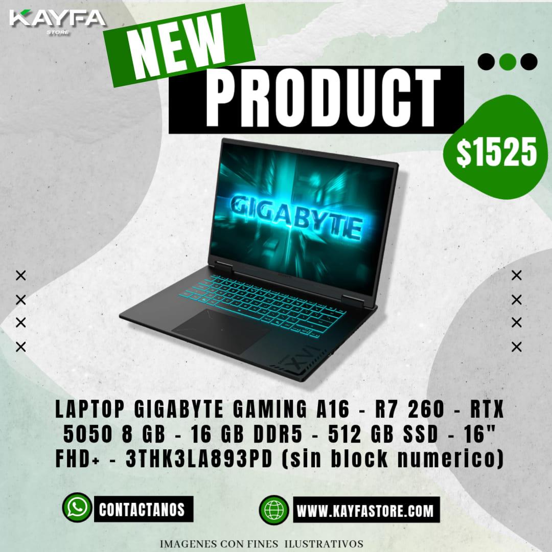 LAPTOP GIGABYTE GAMING A16 - R7 260 - RTX 5050 8 GB - 16 GB DDR5 - 512 GB SSD - 16" FHD+ - 3THK3LA893PD (sin block numerico)