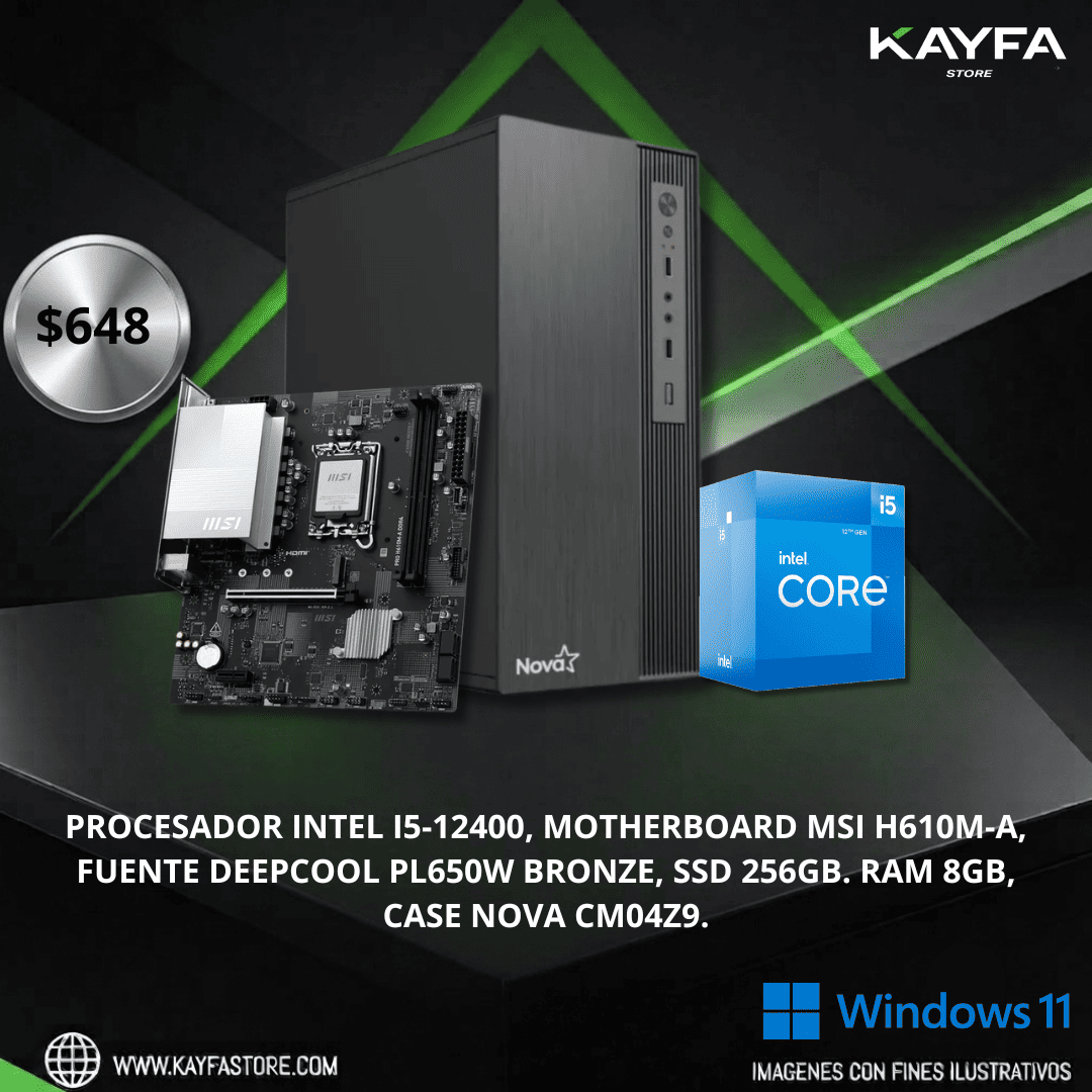 PROCESADOR INTEL I5-12400, MOTHERBOARD MSI H610M-A, FUENTE DEEPCOOL PL650W BRONZE, SSD 256GB. RAM 8GB, CASE NOVA CM04Z9.